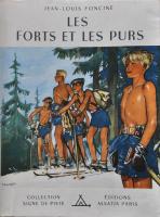 "Les Forts et les Purs" Boys of Pierre Joubert