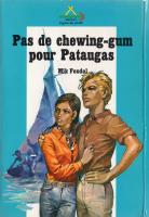 CT4 " Pas de Chewing-gum pour Pataugas " ( Version 2) Boys of Pierre Joubert
