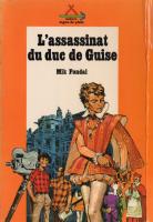 CT3 "L'assassinat du Duc de Guise " ( Version 2) Boys of Pierre Joubert