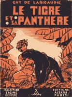 Le tigre et sa Panthere (1ere version) Boys of Pierre Joubert