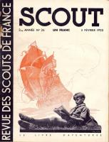 « Couvertures revues « Scout » n°26 et 31 » « Revue « Scout » n°32 du 5 mai 1935 » Boys and Scouts of Pierre Joubert