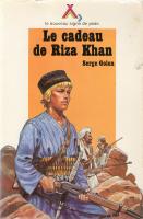 " Le cadeau de Riza Khan ' Boys of Pierre Joubert