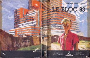 "Le bloc 93" Boys of Pierre Joubert