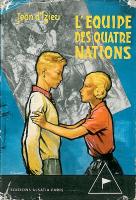 "Lequipe des 4 nations"  Boys of Pierre Joubert