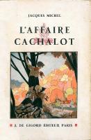 "L'affaire Cachallot"  Boys of Pierre Joubert