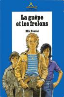 CT9 "La Guepe et les Frelons" Boys and girls of Pierre Joubert