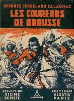 "Les coureurs de brousse" Boys of Pierre Joubert