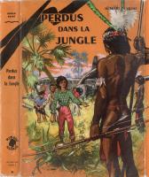 "Perdus dans la Jungle " Boys of Pierre Joubert