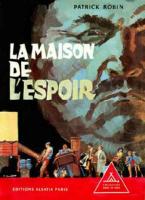 " La Maison de l'Espoir "  Boys of Pierre Joubert