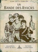 La Bande des Ayacks (CDPP 2) "Boys of Pierre Joubert"