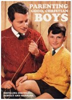 Parenting good christian boys with the cane and spanking?