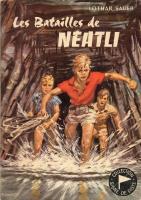 "Les batailles de Neatli" Boys of Pierre Joubert