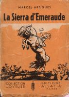 "La Sierra d'Emeraude"  Boys and Girls of Pierre Joubert
