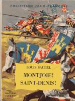 "Montjoie ! Saint-Denis !" Boys of Pierre Joubert