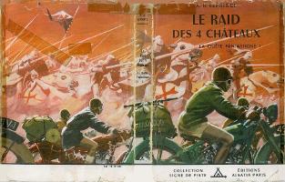 "Le raid des 4 Chateaux" Boys of Pierre Joubert