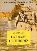 "La Diane de Rhodes" Boys and Girls of Pierre Joubert