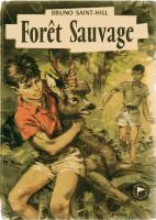 " Forêt Sauvage "  Boys of Pierre Joubert