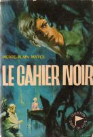 "Le Cahier Noir " Boys of Pierre Joubert