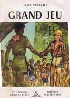 "Grand jeu" Boys of Pierre Joubert