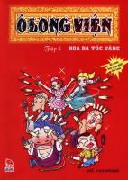 3/ Comic " &#20044;&#40857;&#38498; - Wuloom Family - O Long Vien " Chapter 3 : Hoa da toc vang
